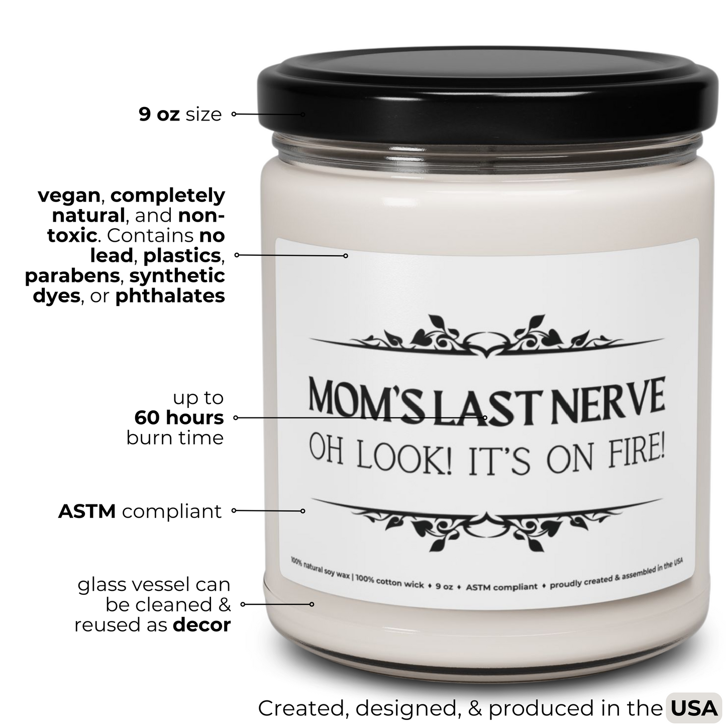 'Mom's Last Nerve' Premium 100% Natural Soy Scented Candle