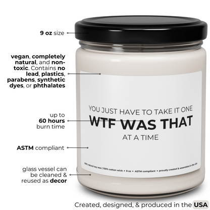 'WTF Was That' Premium 100% Soy Scented Candle
